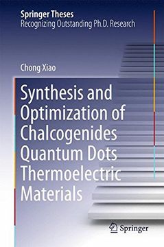 portada Synthesis and Optimization of Chalcogenides Quantum Dots Thermoelectric Materials (Springer Theses)