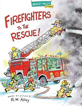 portada Firefighters to the Rescue! (Breezy Valley at Work) (en Inglés)