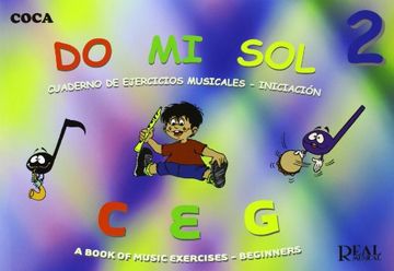 portada Do mi Sol, Vol. 2 Cuaderno de Ejercicios Musicales - Iniciación (rm Pedag. Musica y Movimiento) (en Español, Inglés)