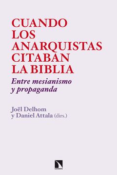 portada Cuando los Anarquistas Citaban la Biblia (in Spanish)