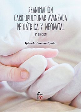 portada Reanimación Cardiopulmonar Avanzada Pediátrica Neonatal - 3ª Edición (Pediatria y Neonatologia) (in Spanish)