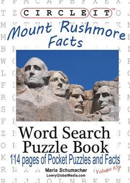 portada Circle It, Mount Rushmore Facts, Pocket Size, Word Search, Puzzle Book (en Inglés)
