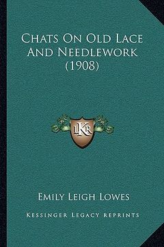 portada chats on old lace and needlework (1908) (in English)