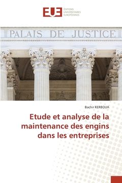 portada Etude et analyse de la maintenance des engins dans les entreprises (en Francés)