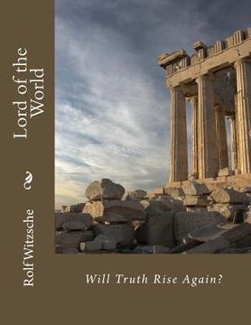 portada Lord of the World: Will Truth Rise Again?