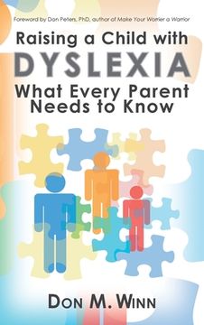 portada Raising a Child with Dyslexia: What Every Parent Needs to Know (in English)