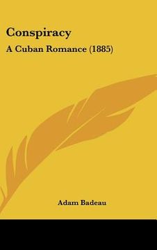 portada conspiracy: a cuban romance (1885) (in English)