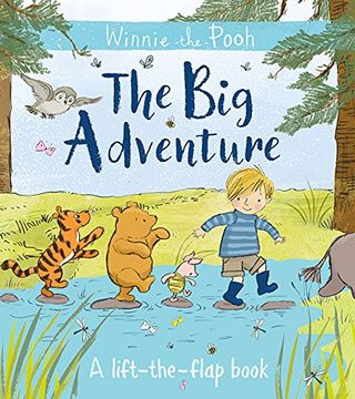 portada Winnie-the-Pooh: The Big Adventure: A lift-the-flap book