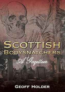 portada Scottish Bodysnatchers: A Gazetteer
