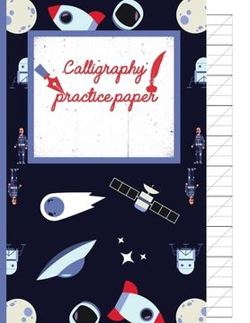 portada Calligraphy Practice paper: Gifts for space lovers; cute & elegant Black Russian space satellite hand writing workbook with practice sheets for ad (en Inglés)