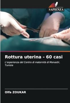 portada Rottura Uterina - 60 Casi (en Italiano)