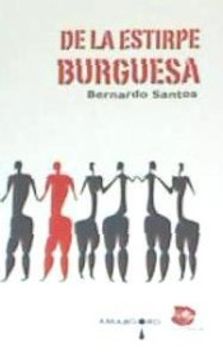 portada De La Estirpe Burguesa (in Spanish)