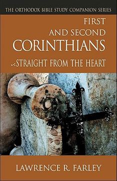 portada First and Second Corinthians: Straight from the Heart (en Inglés)