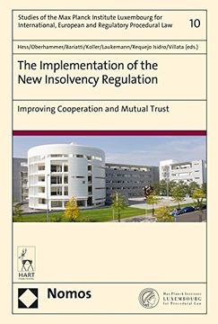 portada The Implementation of the New Insolvency Regulation: Improving Cooperation and Mutual Trust (en Inglés)