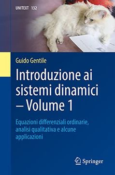 portada Introduzione AI Sistemi Dinamici - Volume 1: Equazioni Differenziali Ordinarie, Analisi Qualitativa E Alcune Applicazioni (en Italiano)