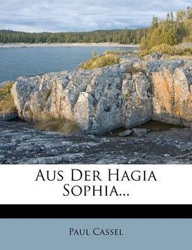 portada Aus Der Hagia Sophia... (en Alemán)