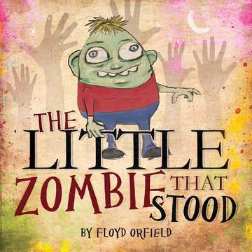portada The Little Zombie That Stood (en Inglés)