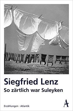 portada So Zärtlich war Suleyken: Erzählungen (en Alemán)