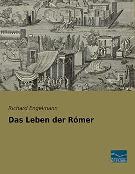 portada Das Leben der Rmer (en Alemán)