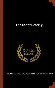 portada The Car of Destiny (en Inglés)