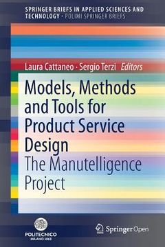 portada Models, Methods and Tools for Product Service Design: The Manutelligence Project (en Inglés)