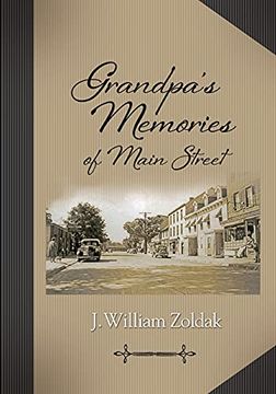 portada Grandpa'S Memories of Main Street (en Inglés)