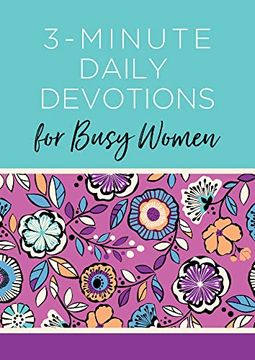 portada 3-Minute Daily Devotions for Busy Women: 365 Encouraging Readings (en Inglés)