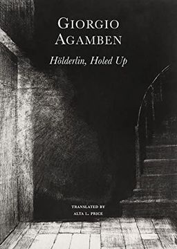 portada Hölderlin, Holed up – 1806–1843 (The Italian List) (en Inglés)