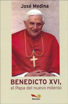 portada Benedicto Xvi, el Papa del Nuevo Milenio (Santos)