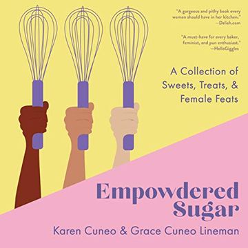 portada Empowdered Sugar: A Collection of Sweets, Treats, and Female Feats (in English)