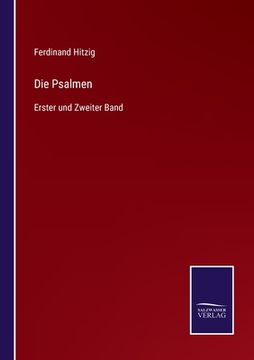 portada Die Psalmen: Erster und Zweiter Band (en Alemán)