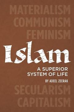 portada islam: a superior system of life (en Inglés)