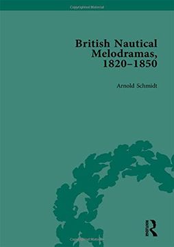 portada British Nautical Melodramas, 1820-1850: Volume II (en Inglés)