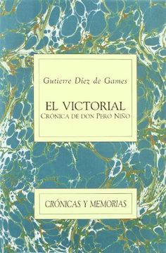 portada El Victorial. Crónica de don Pero Niño. (in Spanish)