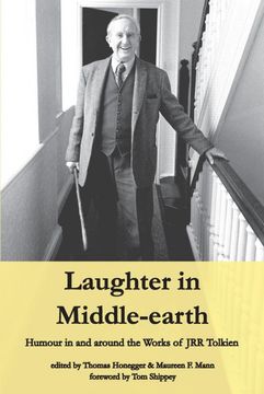 portada Laughter in Middle-Earth: Humour in and Around the Works of jrr Tolkien (35) (Cormare) (libro en Inglés)