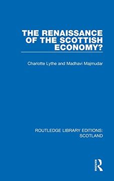 portada The Renaissance of the Scottish Economy? (Routledge Library Editions: Scotland) (en Inglés)