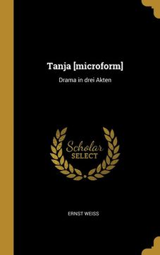 portada Tanja [Microform]: Drama in Drei Akten 