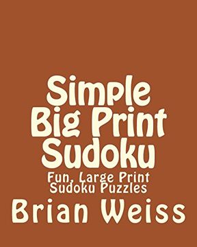 portada Simple Big Print Sudoku: Fun, Large Print Sudoku Puzzles