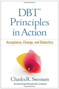 portada Dbt® Principles in Action: Acceptance, Change, and Dialectics (en Inglés)