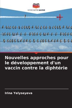 portada Nouvelles approches pour le développement d'un vaccin contre la diphtérie (in French)