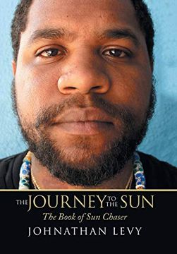 portada The Journey to the Sun: The Book of sun Chaser (en Inglés)