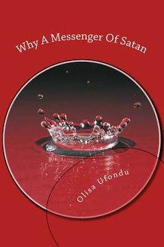 portada Why A Messenger Of Satan: ...who or what can separate us from the love of Christ? (en Inglés)