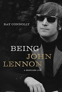 portada Being John Lennon: A Restless Life (in English)
