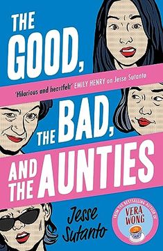 portada The Good, the Bad, and the Aunties (Book 3) (in English)