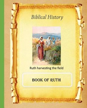 portada Biblical History: Book of Ruth (en Inglés)