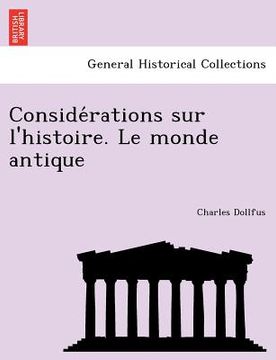 portada Considérations sur l'histoire. Le monde antique (in French)