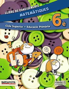 portada Matemàtiques 6è CS. Llibre de coneixements (ed. 2015) (Materials Educatius - Cicle Superior - Matemàtiques)