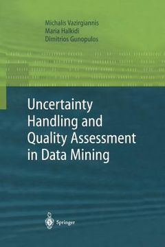 portada uncertainty handling and quality assessment in data mining (en Inglés)