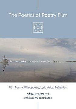 portada The Poetics of Poetry Film: Film Poetry, Videopoetry, Lyric Voice, Reflection (en Inglés)