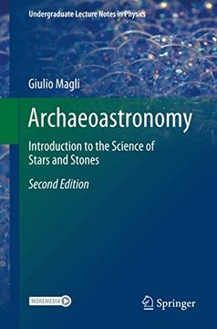 portada Archaeoastronomy: Introduction to the Science of Stars and Stones (Undergraduate Lecture Notes in Physics) (en Inglés)